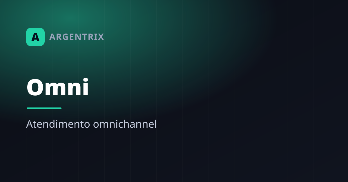 Omni: todo o seu atendimento em um só lugar